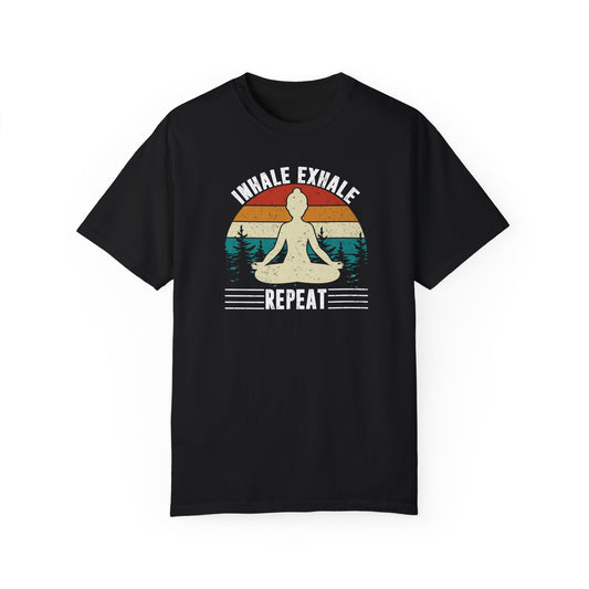 Inhale Exhale Repeat Shirt