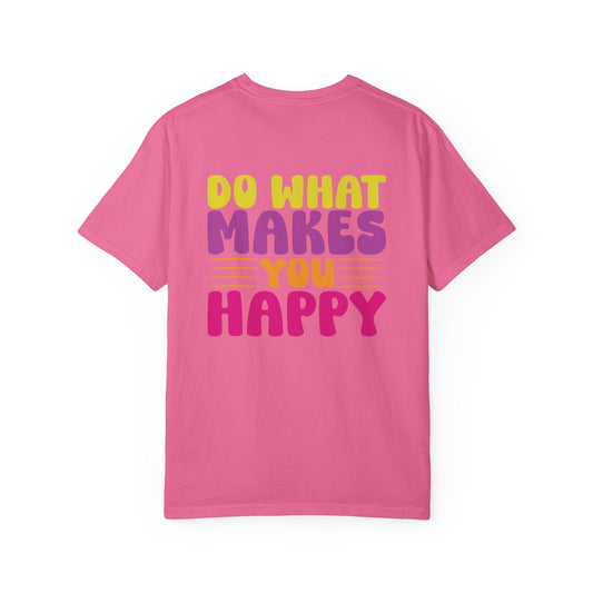Freedom in Happiness Tee